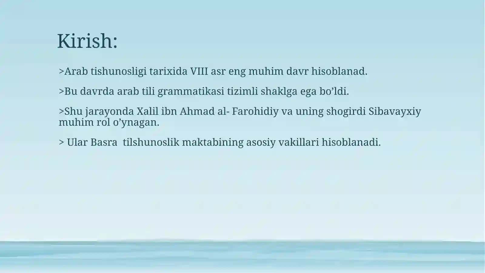 Xalilibn Ahmad va Sibavayxiyning asosiy tilshunoslik qarashlari 2