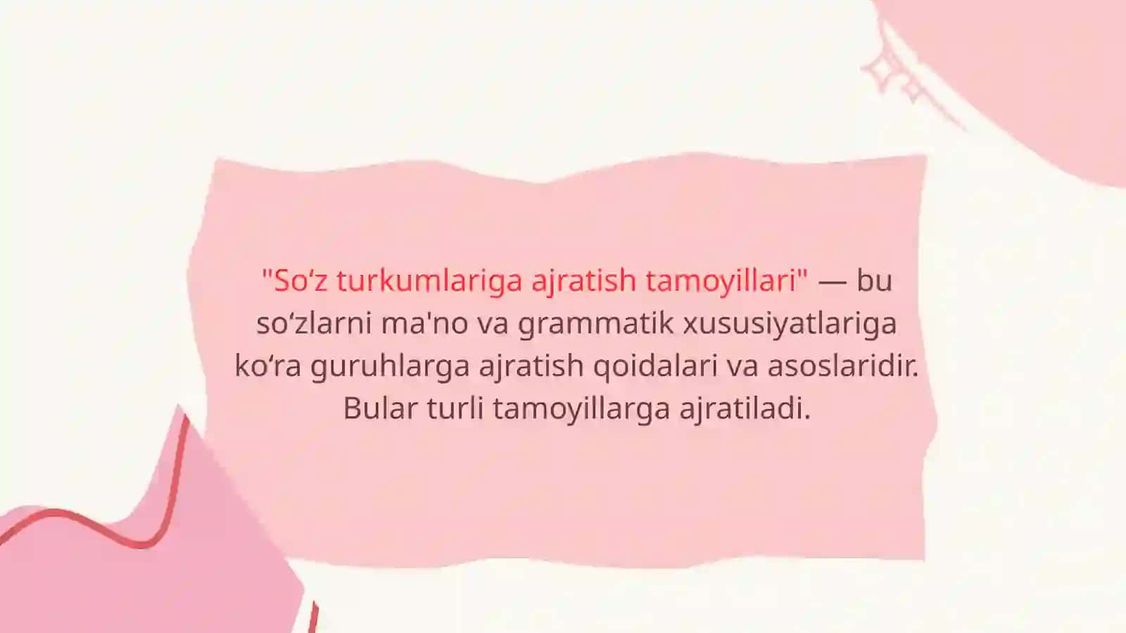 So’z turkumlariga ajratish tamoyillari 2