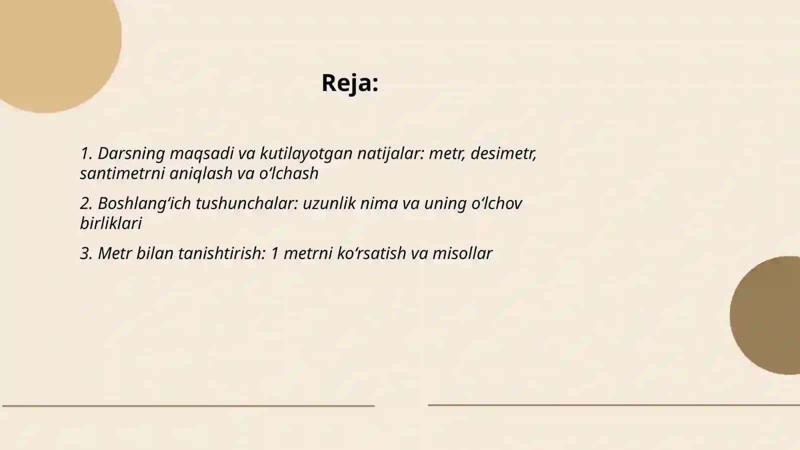 Metr va Destimetr santimetr mavzusiga dars ishlanma 2