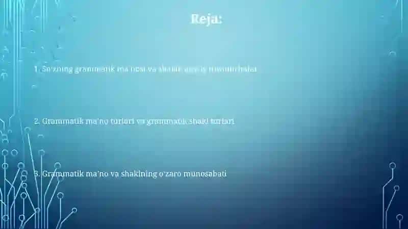 So'zning grammatik ma'nosi va shakli 2