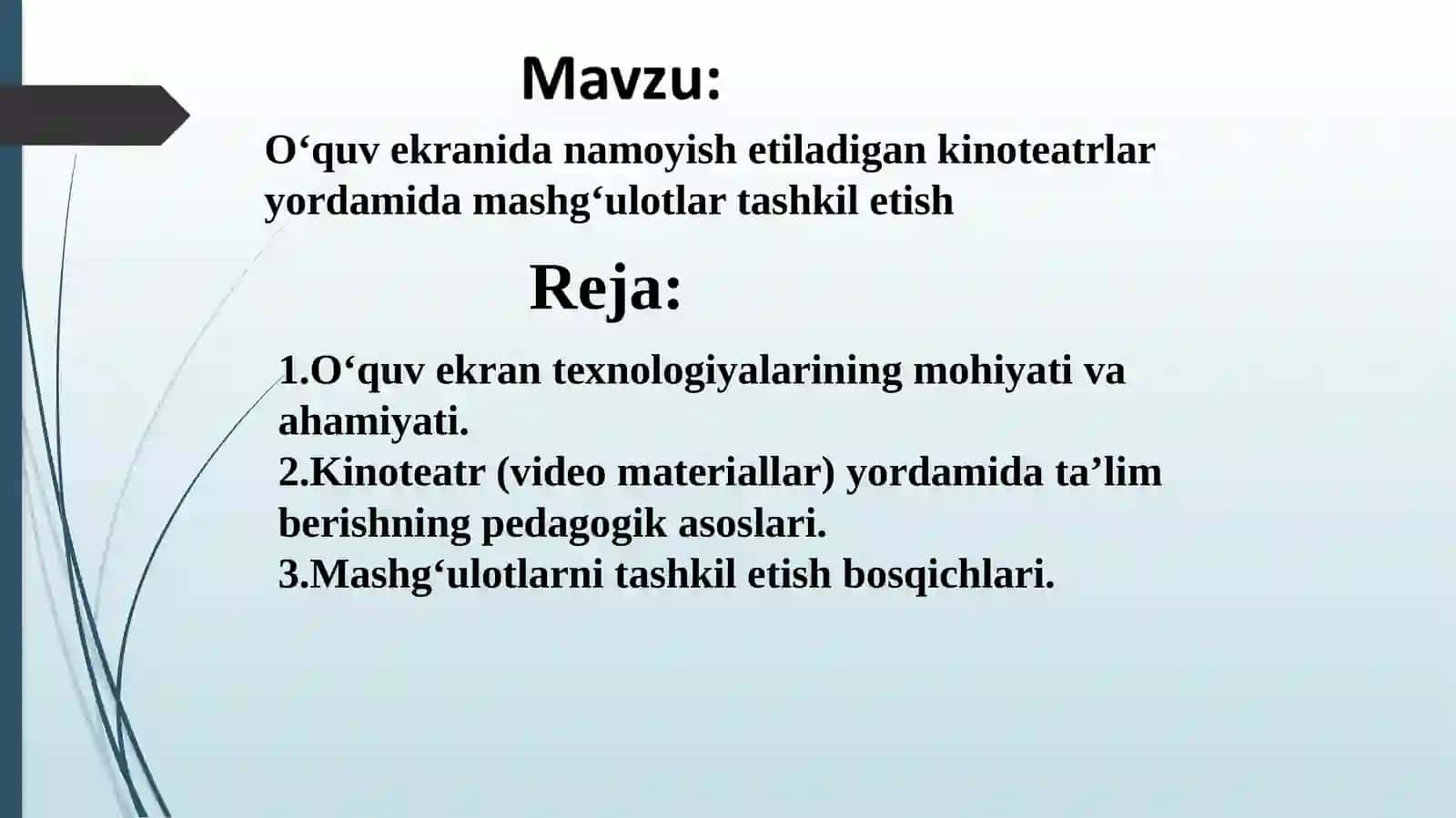 O‘quv ekranida namoyish etiladigan kinoteatrlar yordamida mashg‘ulotlar tashkil etish 2