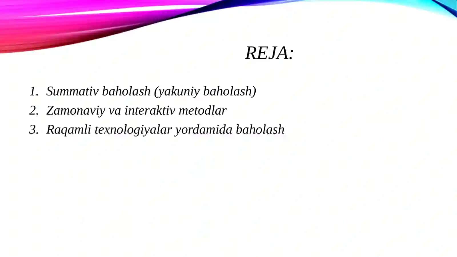 Baholashning zamonaviy usullari 2