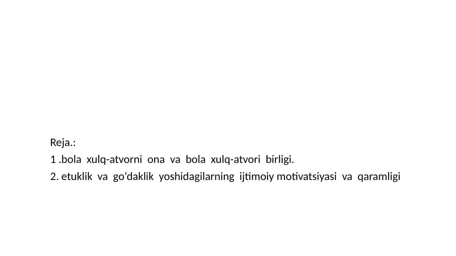 Bolarivojlanishinio'rganishnididaktiktamoyillari 2