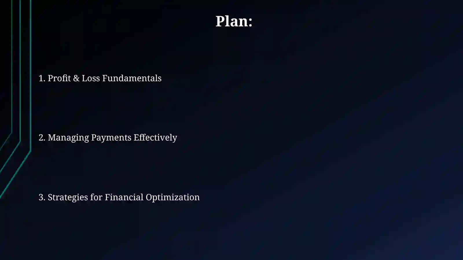 Profit & Loss Fundamentals 2