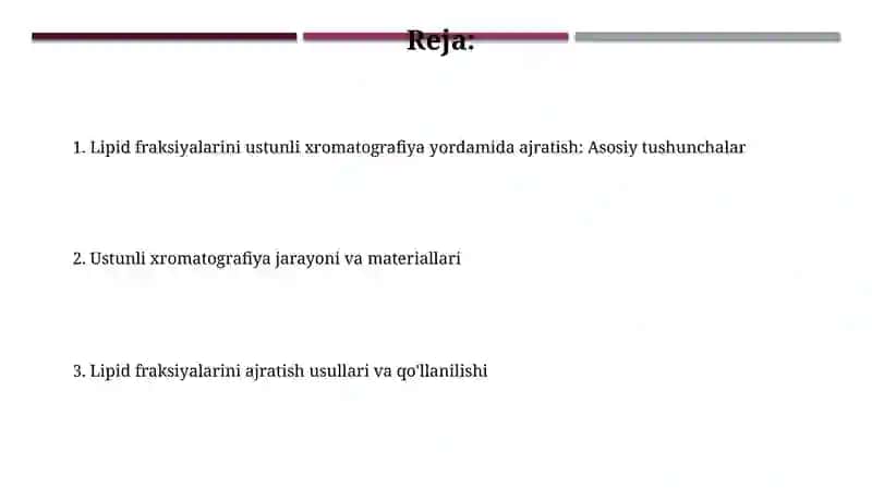 Lipid fraksiyalarini ustunli xromatografiya yordamida ajratish 2