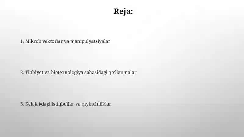 Mikroorganizmlarni Gen Muhandisligida Qo'Llanilishi Va Bu Sohada Erishilgan Yutuqlar 2