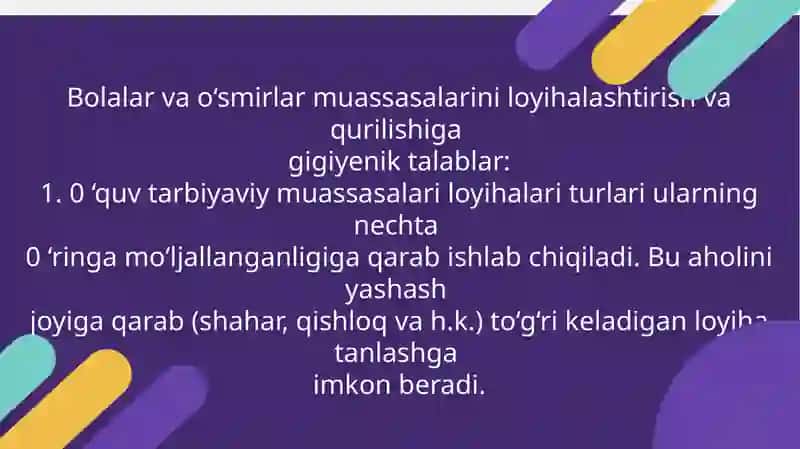 Bolalar muassasalarini loyihalashtirish, jihozlanish va gigiyenik talablar 2