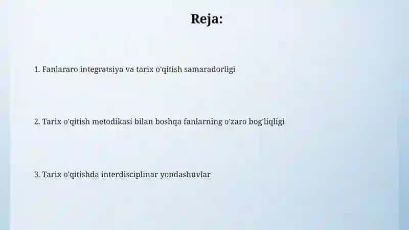 Tarix o'qitish metodikasi fanining boshqa fanlar bilan bog'liqligi 2