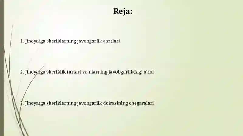 Jinoyat ishtirokchilarining javobgarligi asoslari va doirasi 2