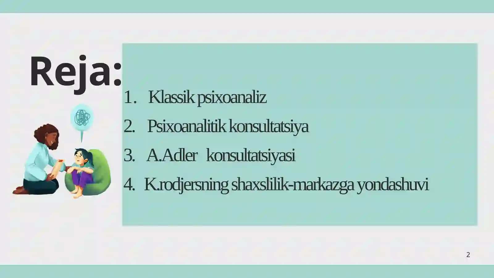 YETAKCHI ZAMONAVIY KONSULTATIV NAZARIYALAR VA TEXNOLOGIYALAR TALQINI 2