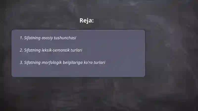 Sifat sòz turkumi. Sifatning ma'no turlari 2