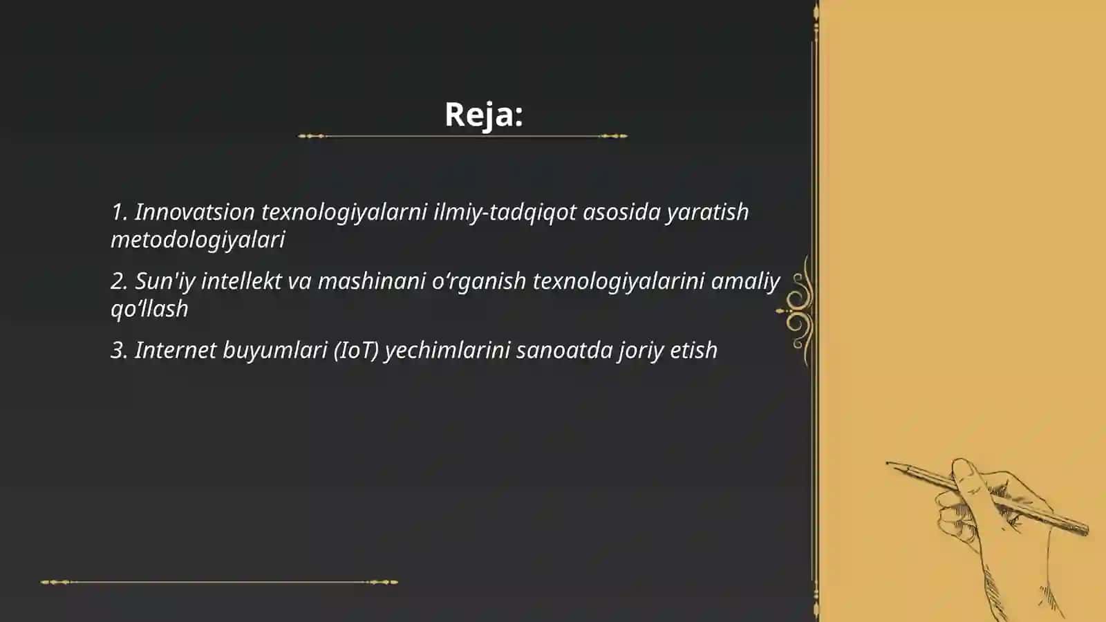 Innovatsion texnologiyalarni ishlab chiqish, amalda qoʻllash 2