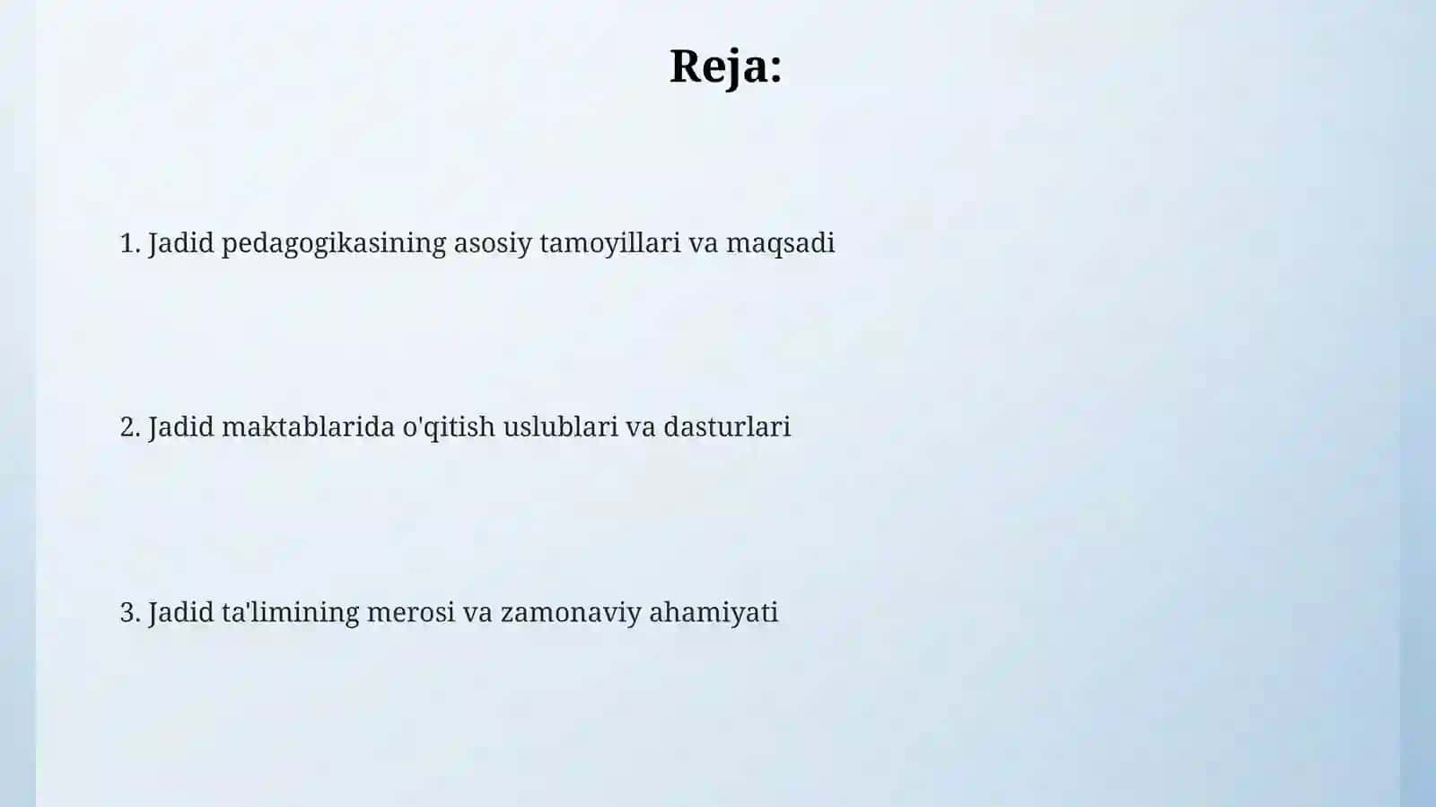 Jadid maʼrifatparvarlarining pedagogik qarashlari 2