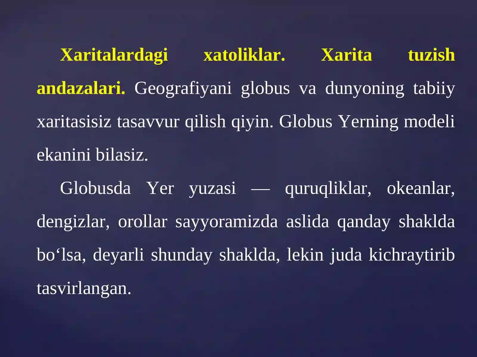 Geografik xaritalar. Xarita andazalari (proyeksi-yalari) haqida tushuncha 2