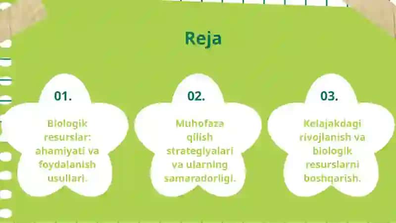 Biologik resurslardan foydalanish va ularni muhofaza qilish 2