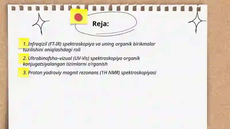 Organik moddalarni tuzilishini aniqlash uchun fizikaviy usullari 2
