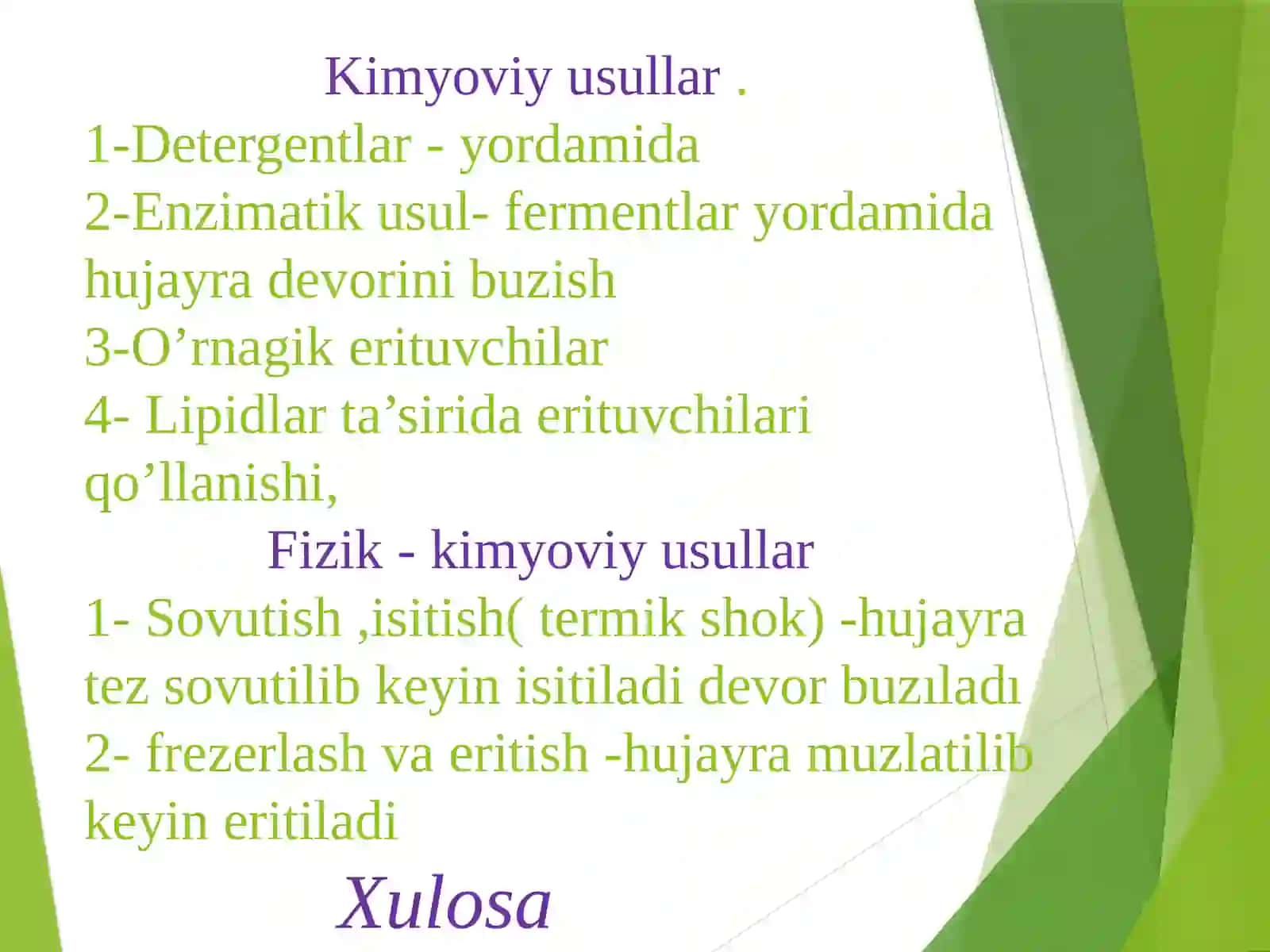 Hujayralar devorini buzish usullari,ajratish va tozalash 2