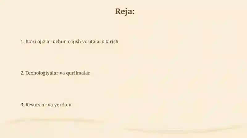 Ko'zi ojizlar uchun o'qish vositalari 2