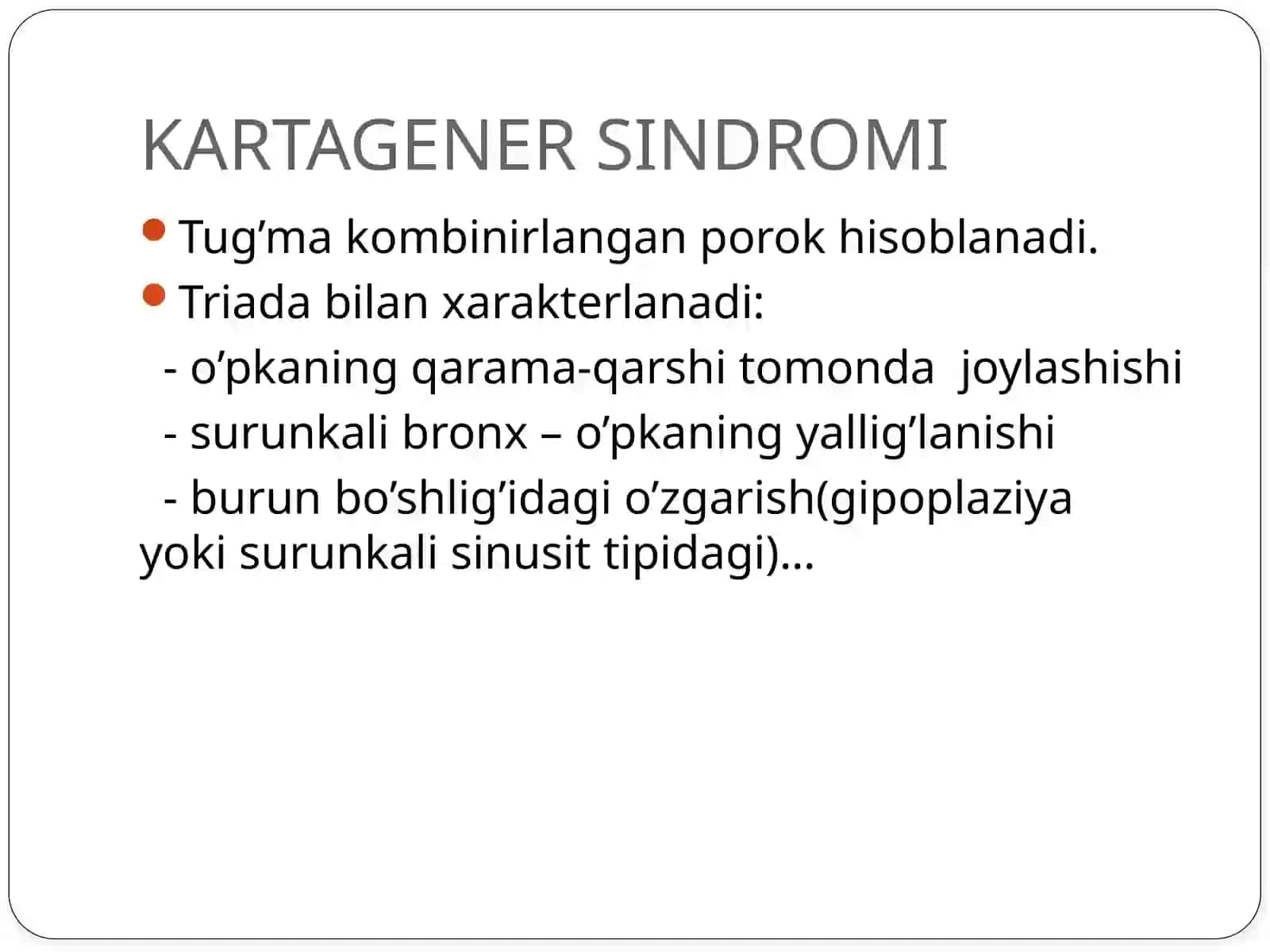 KARTAGENER SINDROMI 2