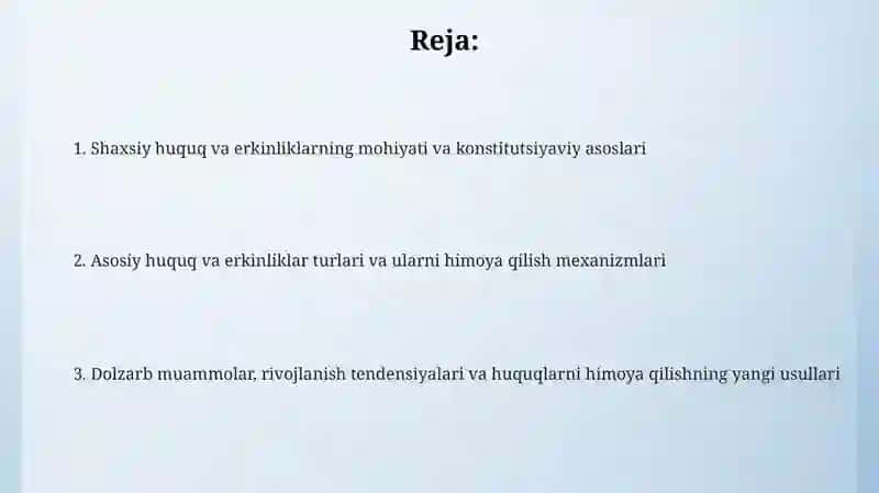 Shaxsiy huquq va erkinliklarning mohiyati va konstitutsiyaviy asoslari 2