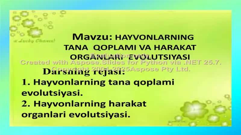 "Hayvonlarning Tana Qoplami va Harakat Organlari Evolutsiyasi" 2