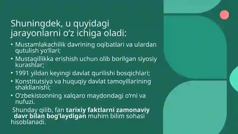KIRISH. OʻZBEKISTONNING ENG YANGI TARIXI O'QUV FANINING PREDMETI, MAQSADI VA VAZIFALARI, NAZARIY-METODOLOGIK TAMOYILLARI 2