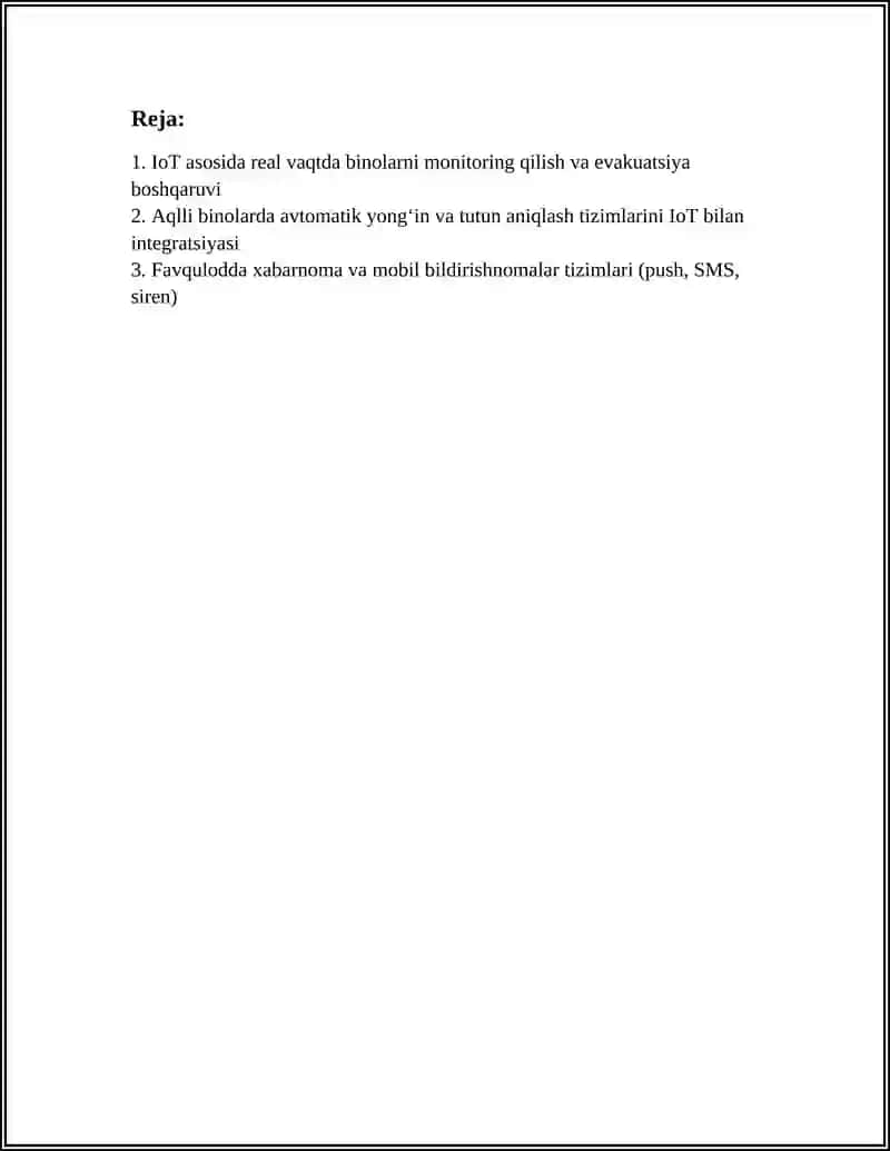 AQLLI BINOLAR VA ISHLAB CHIQARISH TIZIMLARIDA FAVQULOTDA VAZIYATLARDA INTERNET TEXNOLOGIYALARI YORDAMIDA EVAKUATSIYANI TASHKIL ETISH 2
