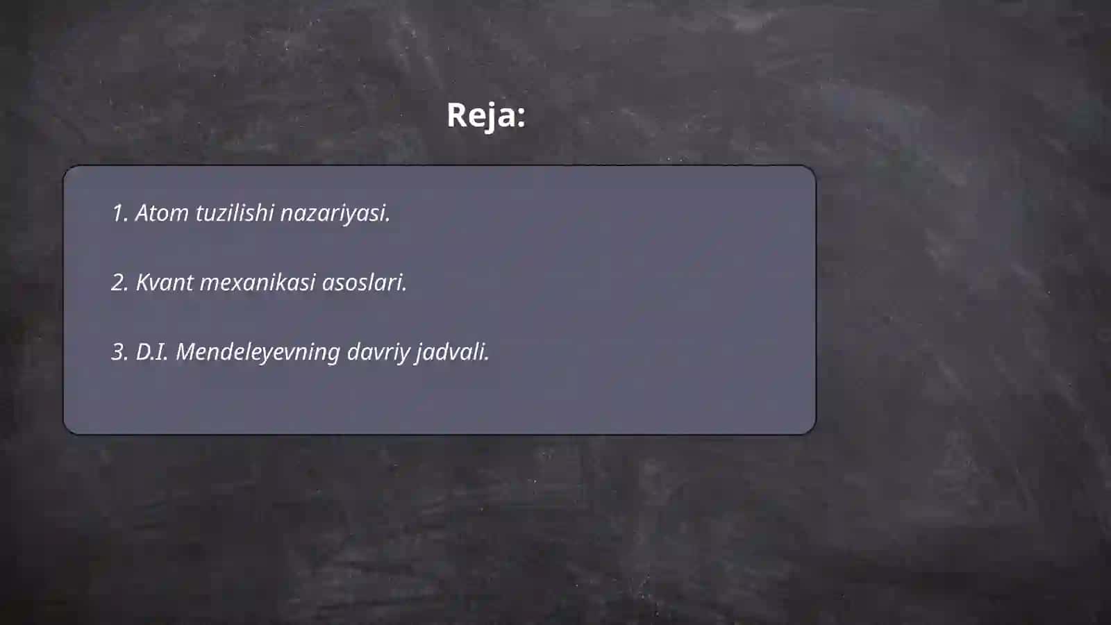 Atom tuzulishi nazaryalari va kvant mexanikasi 2