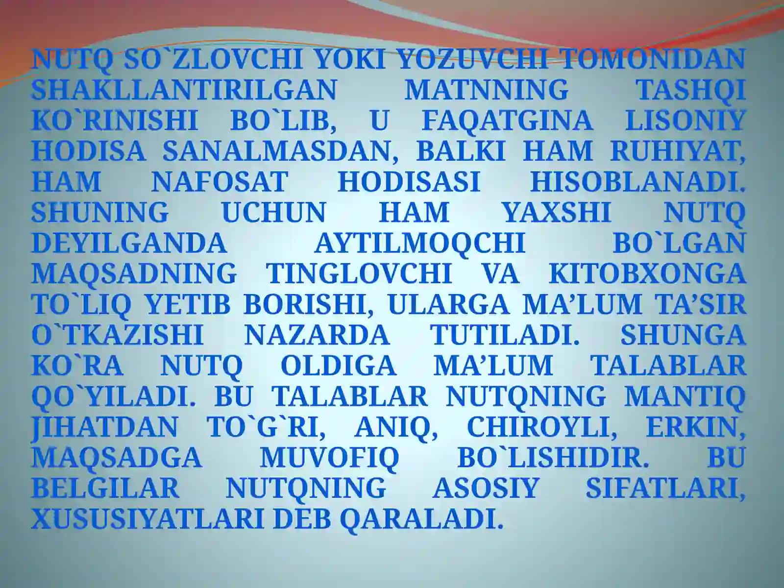 Nutqning asosiy xususiyatlari 2