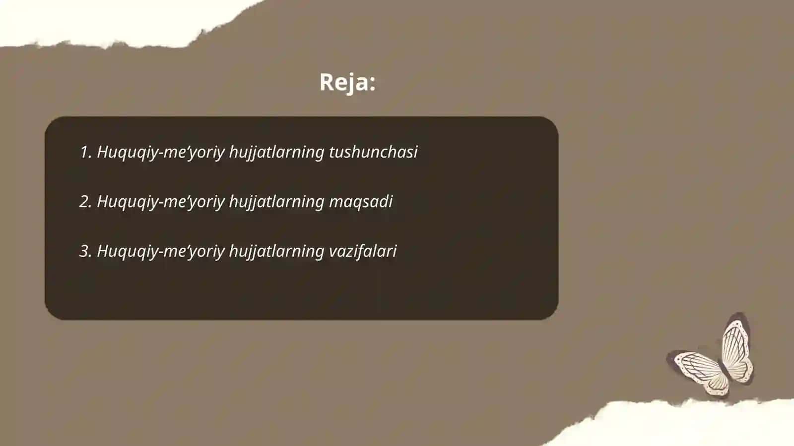 Huquqiy-meʼyoriy hujjatlarning mohiyati 2