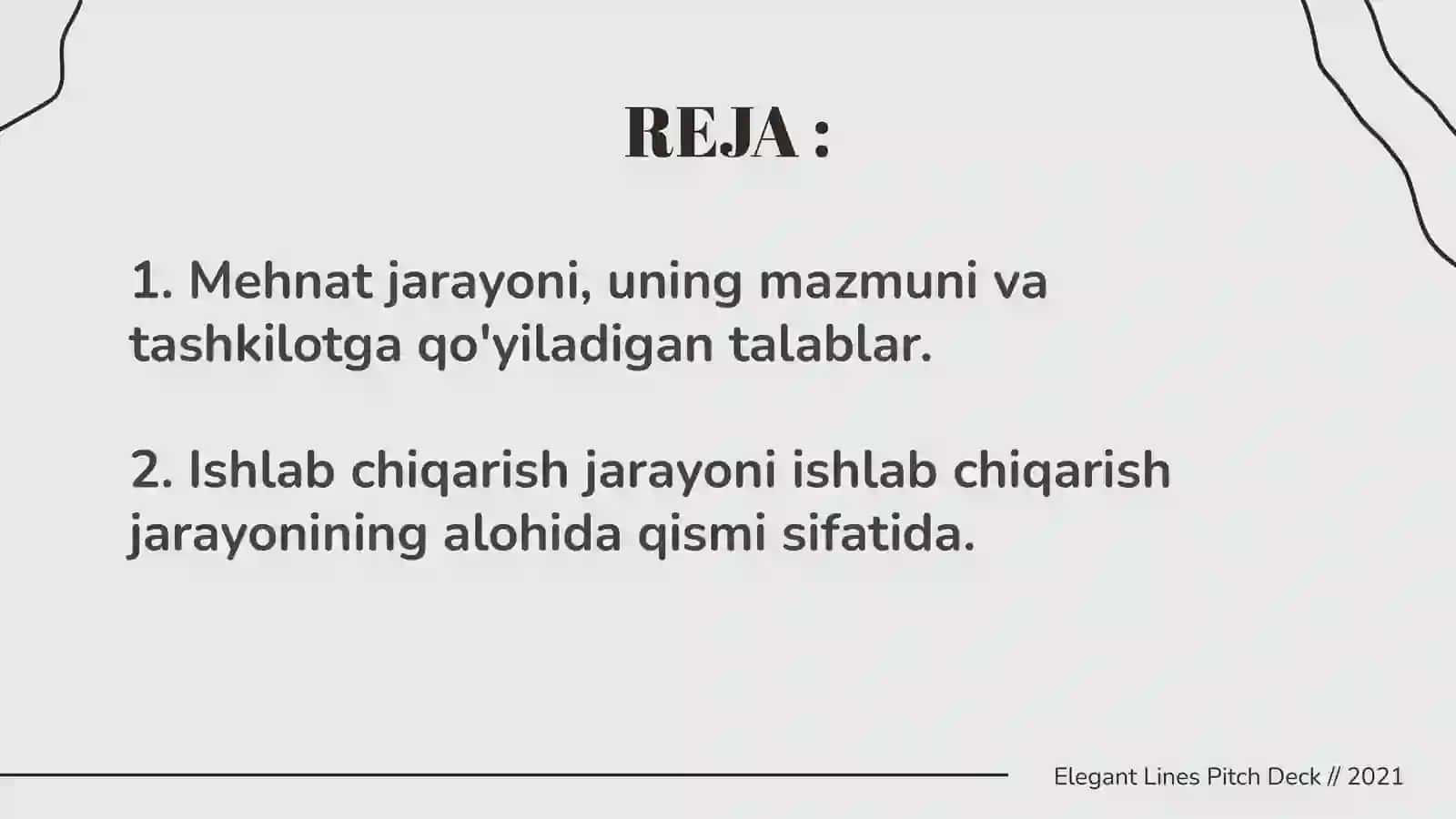 Mehnatjarayoni,uningmazmunivatashkilotgaqo'yiladigantalablar 2