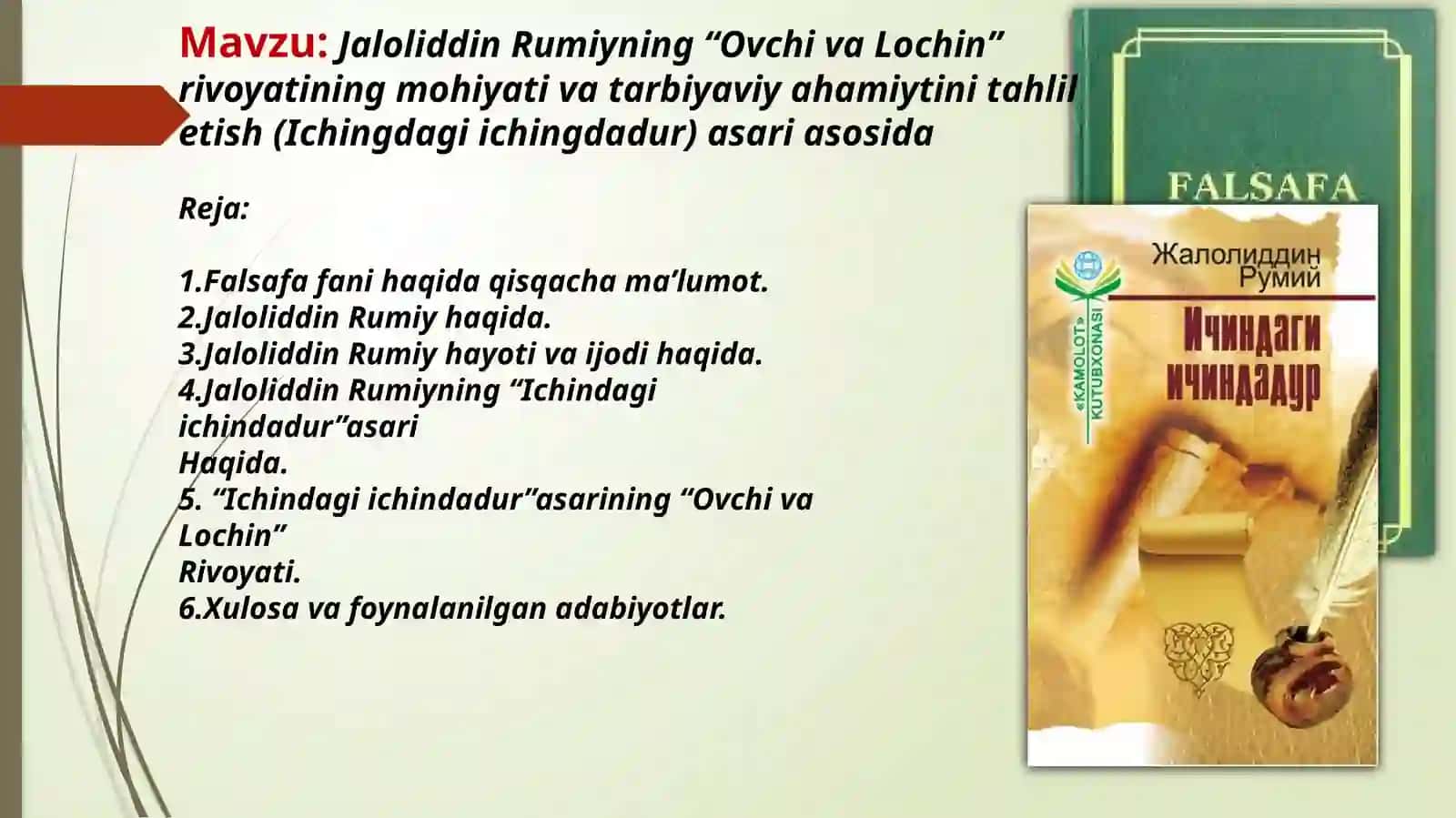 Jaloliddin Rumiyning “Ovchiva Lochin” rivoyati mohiyatini ta'lim etish 2