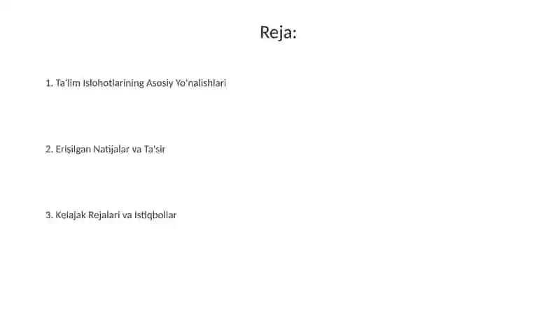 Ta'lim Islohotlarining Asosiy Yo'nalishlari 2