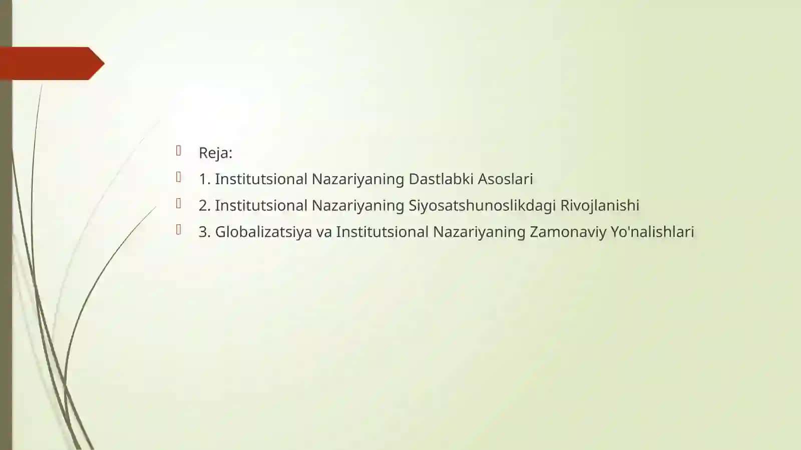 INSTITUTSIONAL NAZARIYALARNING PAYDO BO'LISHI VA RIVOJLANISHI 2