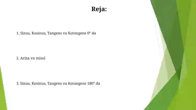 0° DAN 180° GACHA BO‘LGAN BURCHAKNING SINUSI, KOSINUSI, TANGENSI VA KOTANGENSI 2