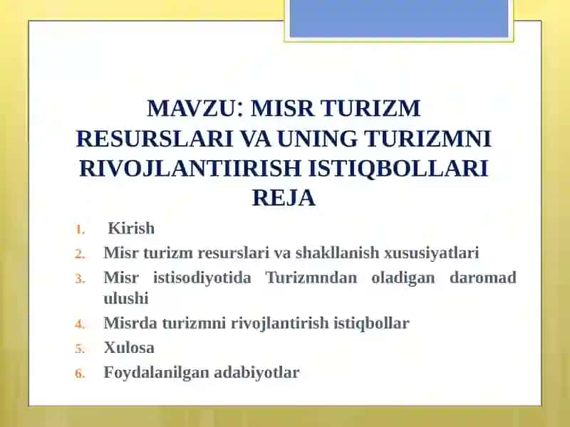 MISR TURIZM RESURSLARI VA UNING TURIZMNI RIVOJLANTIIRISH ISTIQBOLLARIREJA 2