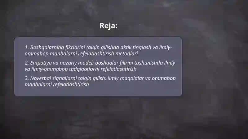 Soft-skills boshqalarning fikrlarini talqin qilish ilmiy va ilmiy-ommabop manbalarni refelatlashtirish 2