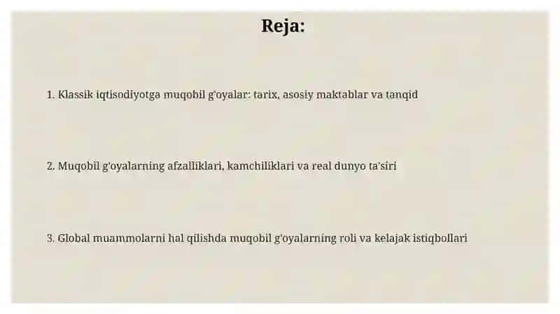 Klassik iqtisodiymaktabga muqobil g'oyalarning ahamiyati 2