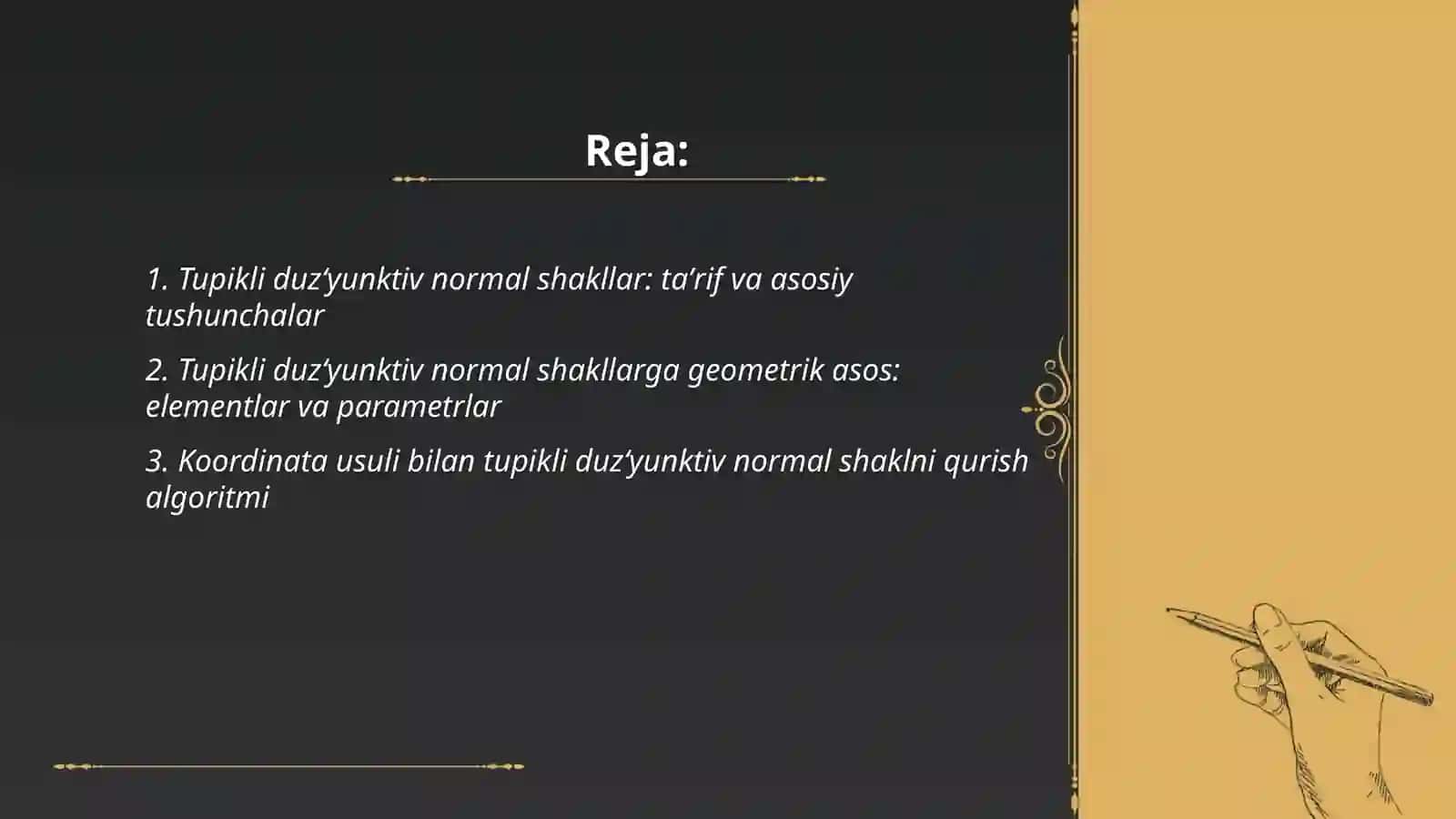 Tupikli duz‘yunktiv normal shakllarga geometrik asosda yasash usullari 2