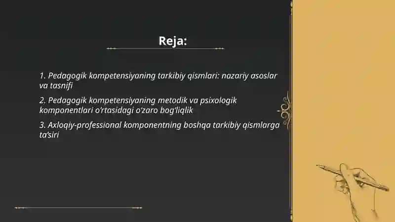 Pedagogik kompetensiyaning tarkibiy qismlari va ularning o‘zaro bog‘liqligimavzusiga doir teziz tayyorlash 2