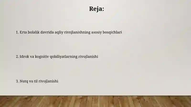 Ilk bolalik davrida psixik rivojlanish xususiyatlari 2