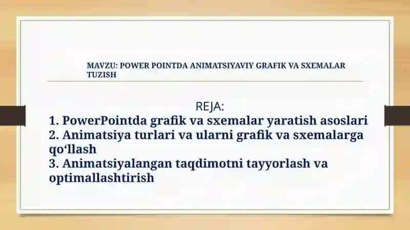 POWER POINTDA ANIMATSIYAVIY GRAFIK VA SXEMALAR TUZISH 2