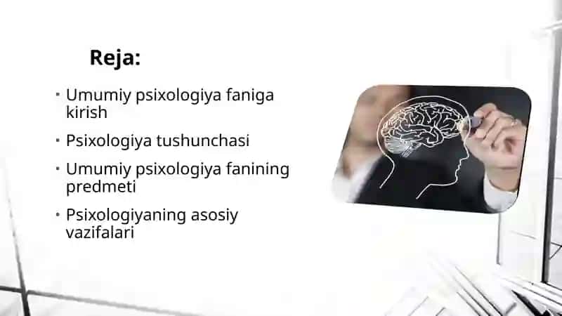 Umumiy psixologiya fanining predmeti va ilmiy tadqiqot metodlari 2