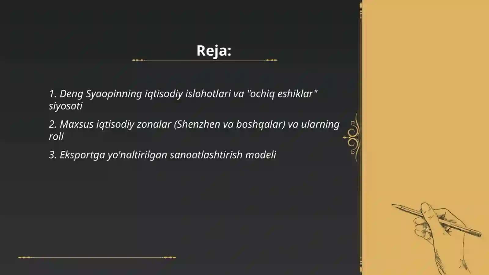 Deng Syaopinning iqtisodiy islohotlari va "ochiq eshiklar" siyosati 2
