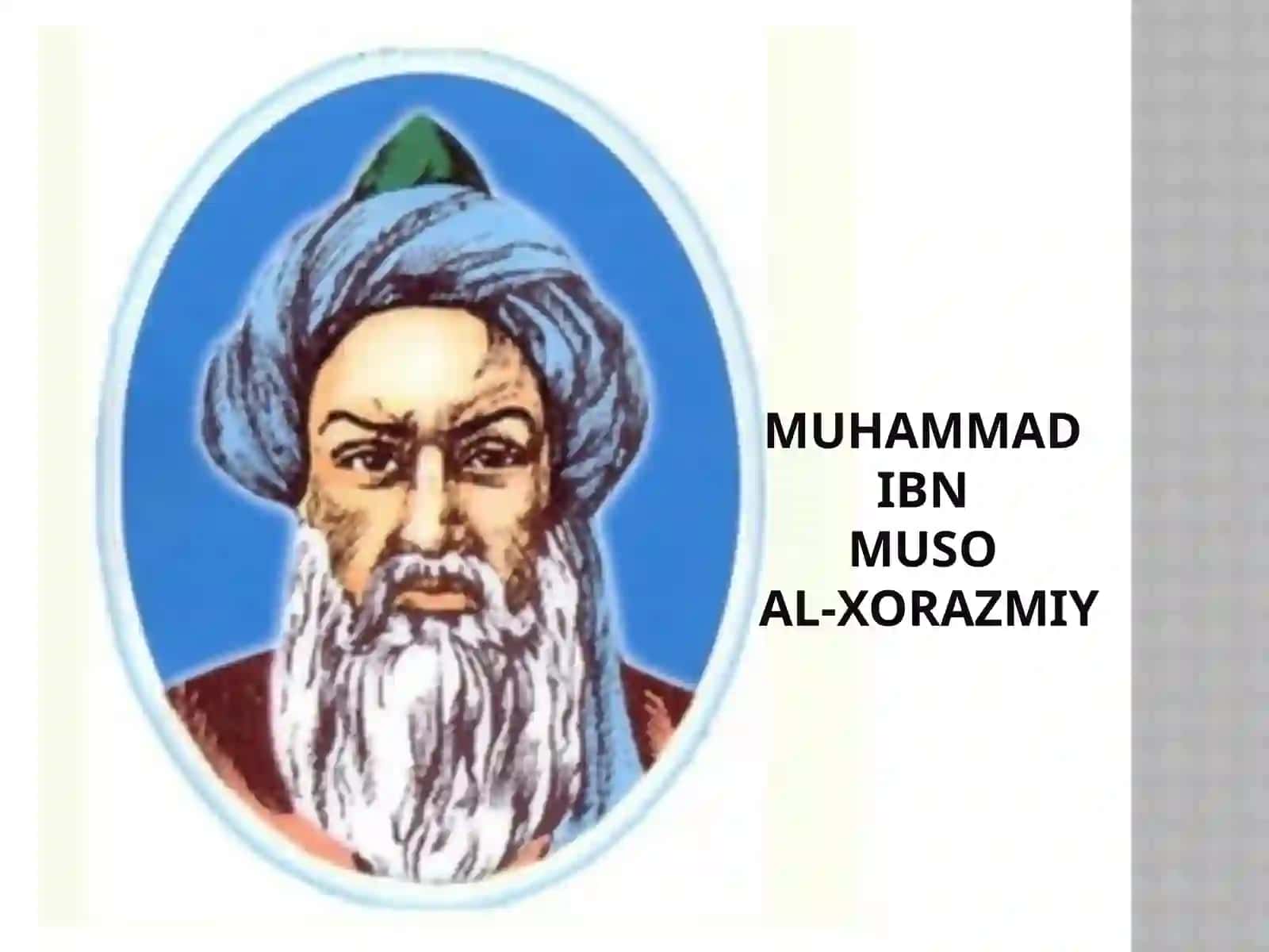 Muhammad ibn Muso al-Xorazmiy 2