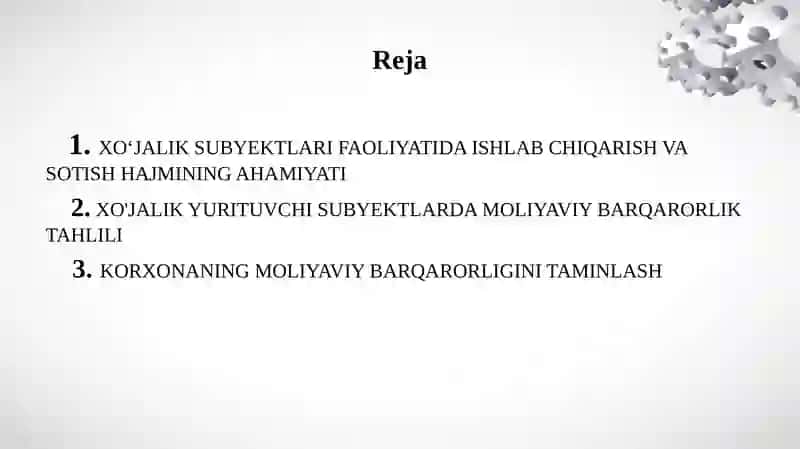 XO‘JALIK SUBYEKTLARI FAOLIYATIDA ISHLAB CHIQARISH VA SOTISH HAJMINING AHAMIYATI 2
