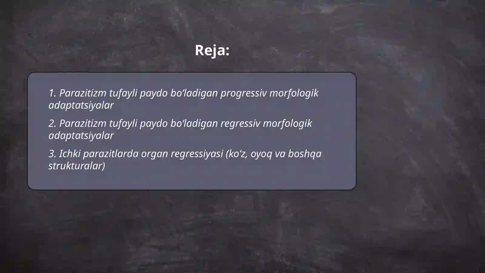 Parazitizm Tufayli Paydo Boʻladigan Progressiv va Regressiv Adaptatsiyalar 2