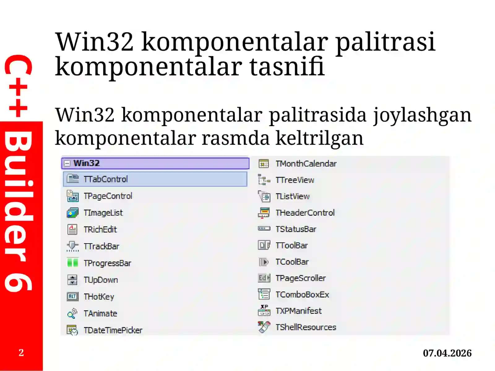 C++ Builder vizual dasturlash muhitida komponentalar bilan ishlash texnologiyalari 2