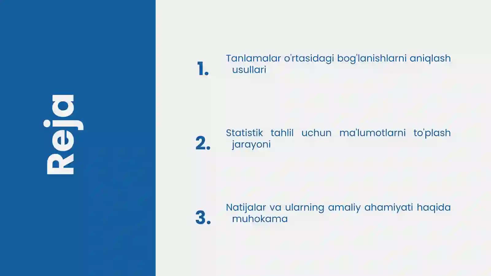Oʻzaro bogʻliq tanlamalarni statistik jihatdan tadqiq etish 2