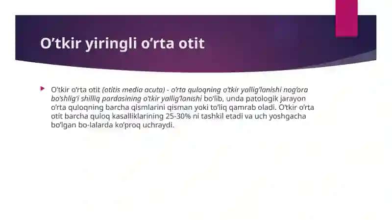 O'tkir yiringli otit. Tashqi diffuz otit. Patogenezi va sabablari. 2